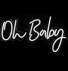 "Oh Baby" Neon Sign